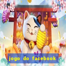 jogo do facebook candy crush saga